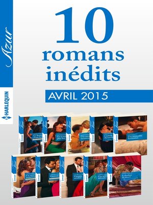 cover image of 10 romans Azur inédits (n°3575 à 3584--avril 2015)